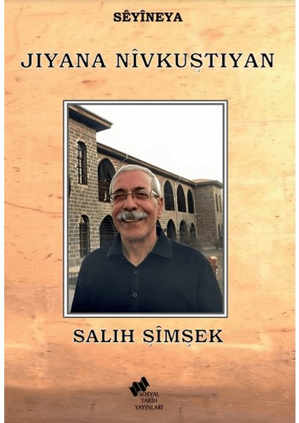 Seyineya Jıyana Nivkuştiyan - Salih Şimşek