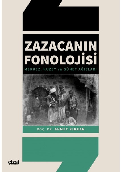 Zazacanın Fonolojisi - Ahmet Kırkan