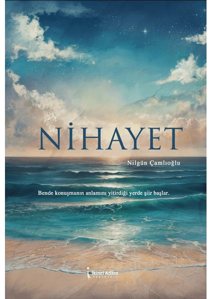 Nihayet - Nilgün Çamlıoğlu