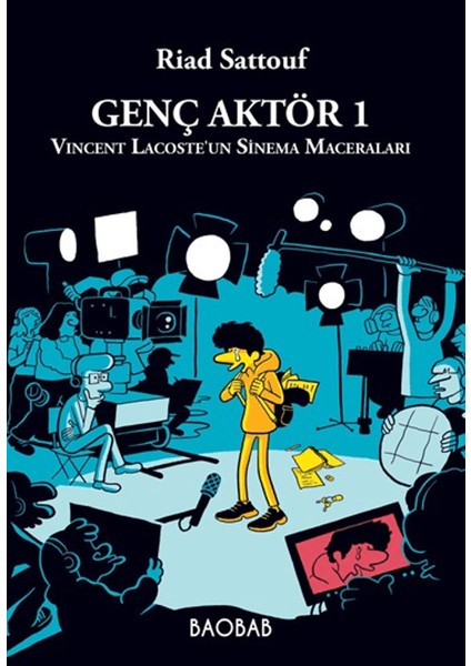 Genç Aktör 1: Vincent Lacoste’un Sinema Maceraları - Riad Sattouf