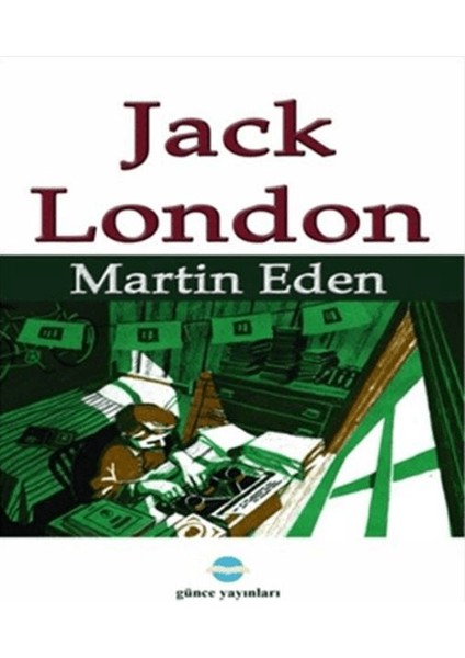 Martin Eden - Jack London