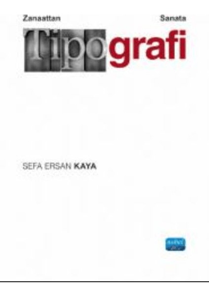 Zanaattan Sanata Tipografi - Zanaattan Sanata Tipografi - Sefa Ersan Kaya