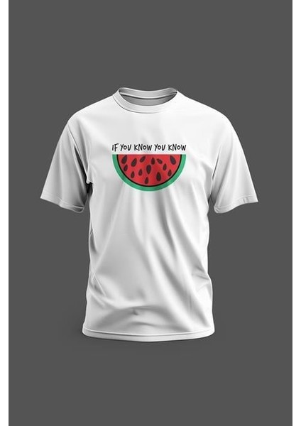 Tişört, Kısa Kollu, If You Know You Know, Yazılı Karpuz Tasarımlı Dijital Baskılı Pamuk T-Shirt