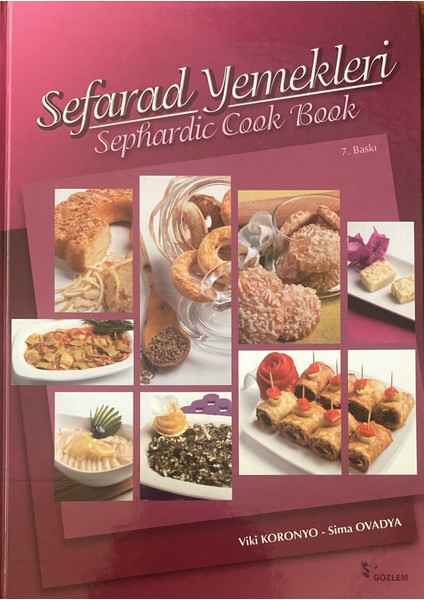 Sefarad Yemekleri – Sephardic Cook Book