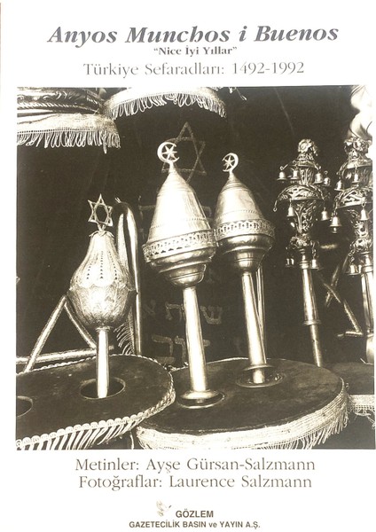 Anyos Munchos I Buenos “nice Iyi Yıllar” Türkiye Sefaradları 1492-1992