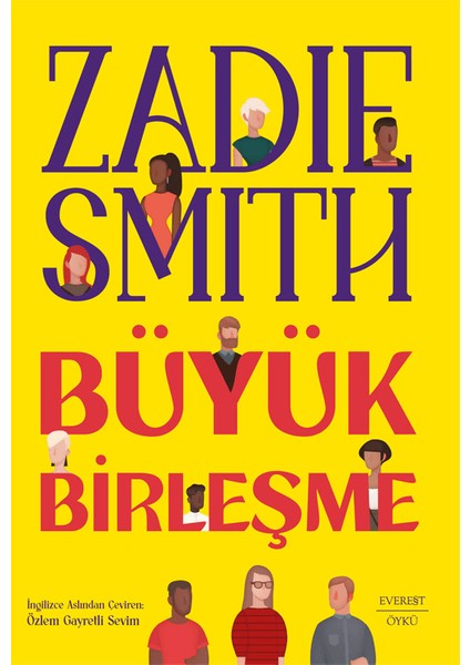 Büyük Birleşme - Zadie Smith