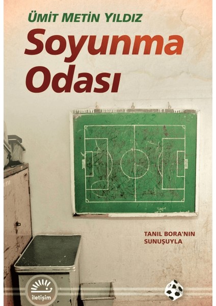 Soyunma Odası - Ümit Metin Yıldız