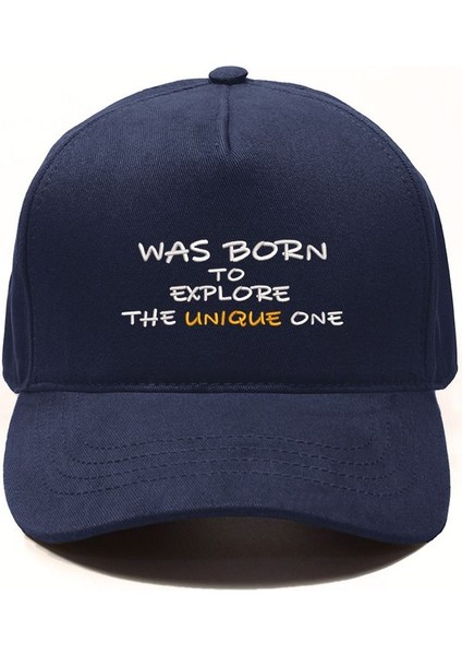 Was Born To Explore The Unique One Şapka