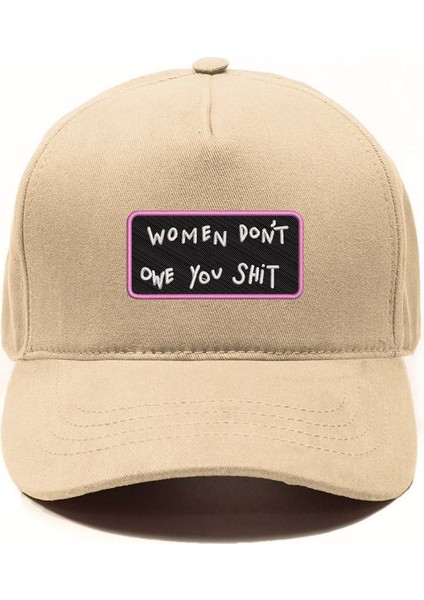Women Don't Owe You Shit Işlemeli Şapka