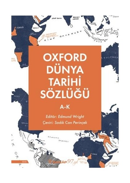 Oxford Dünya Tarihi Sözlüğü 1- (A-K) - Edmund Wright