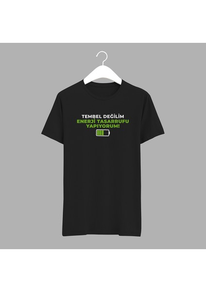Tembel Değilim Tişört