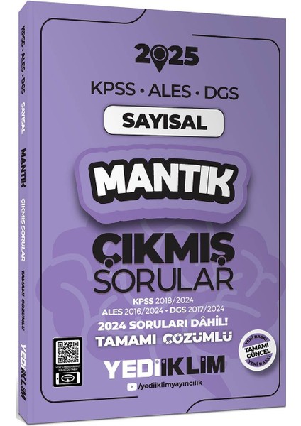 2025 KPSS ALES DGS Sayısal Mantık Çıkmış Sorular ve Çözümleri
