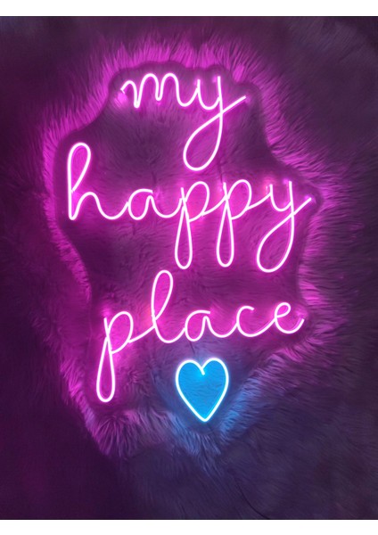 My Happy Place Yazı Neon Led Tabela