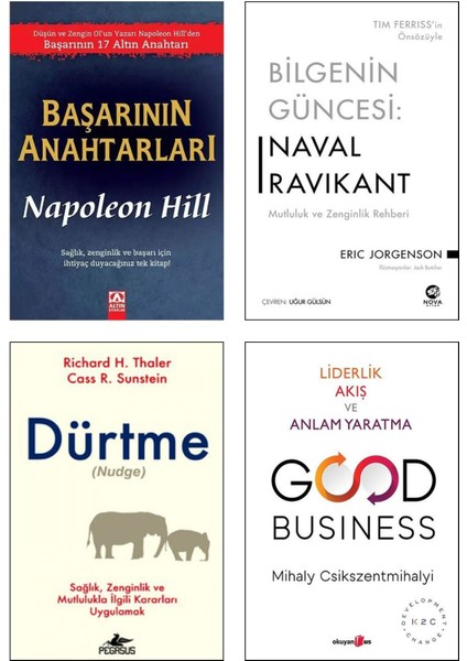 Başarının Anahtarları (Napoleon Hill) + Dürtme Nudge (Richard H. Thaler) + Bilgenin Güncesi Naval Ravikant (Eric Jorgensen) + Good Business (Mihaly Csikszentmihalyi) /4lü Ekonomi İş Yönetimi Kitapları