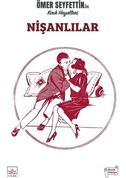 Nişanlılar - Ömer Seyfettin