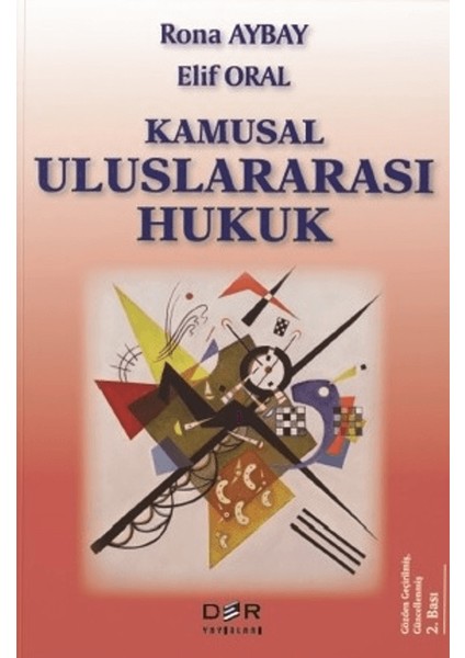 Kamusal Uluslararası Hukuk - Rona Aybay