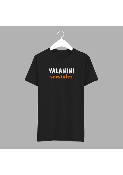 Yalanını Sevsinler Tişört