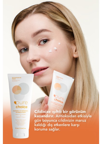 Pure Choice Aydınlatıcı ve Canlandırıcı Cilt ve Yüz Bakım Kremi 75ML - Vitamin C & Vitamin B Complex