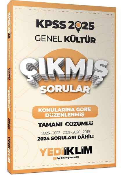 2025 KPSS Genel Kültür Konularına Göre Düzenlenmiş Tamamı Çözümlü Çıkmış Sorular