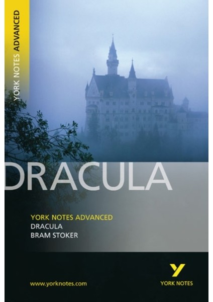 Dracula: York Notes Advanced - Everything You Need to Study and Prepare for the 2025 and 2026 Exams - Bram Stoker