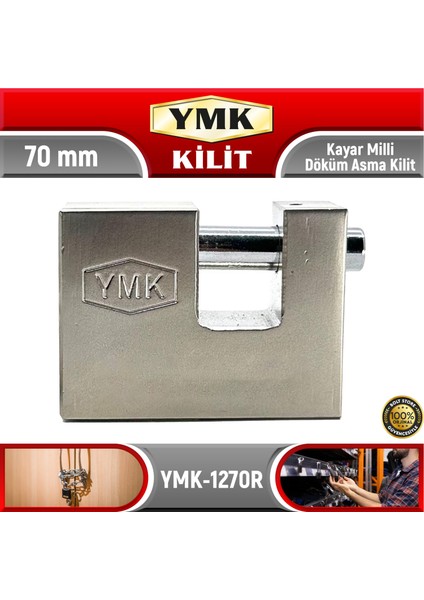 Kayar Milli Döküm Asma Kilit | 70 mm | YMK-1270R