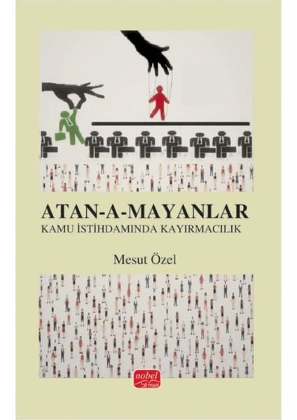 Atan-A-Mayanlar - Mesut Özel