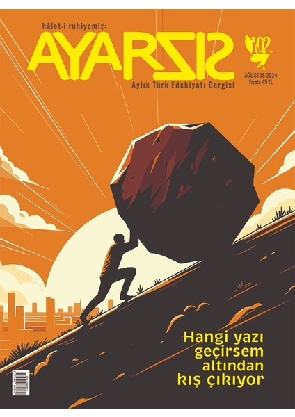 Ayarsız Dergi 102. Sayı - Ağustos 2024