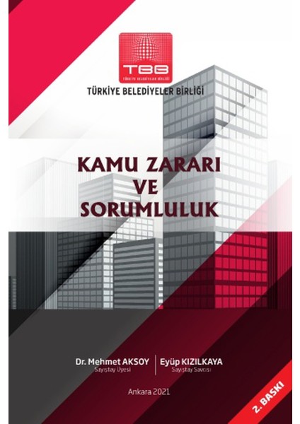 Kamu Zararı ve Sorumluluk