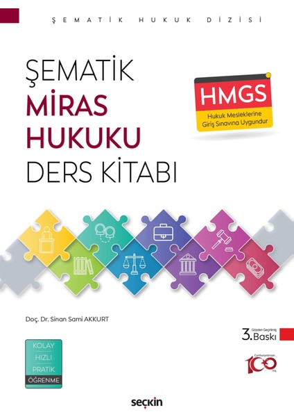 Şematik Miras Hukuku Ders Kitabı - Sinan Sami Akkurt