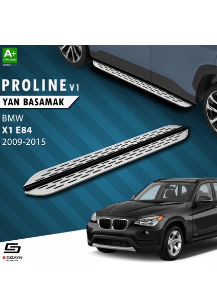 Bmw X1 E84 OEM Still Pro V1 Aluminyum Yan Basamak 183 Cm 2009-2015 A+ Kalite