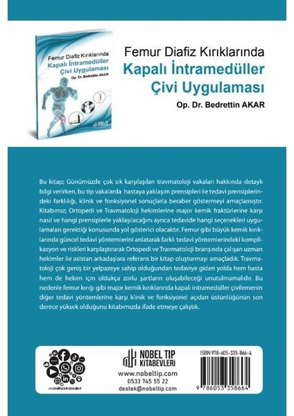 Femur Diafiz Kırıklarında Kapalı İntramedüller Çivi Uygulaması fiyatları