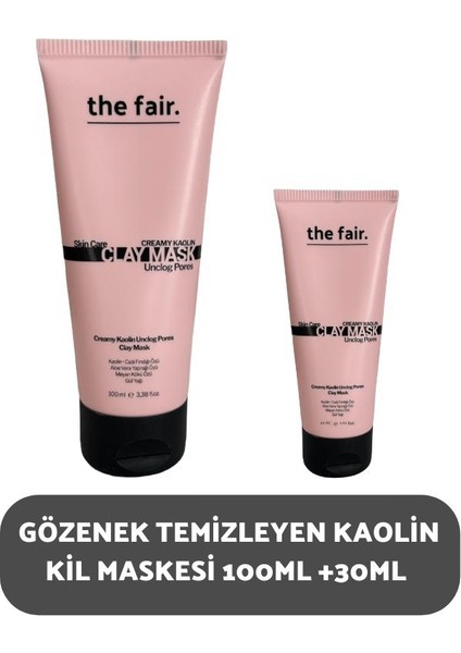 The Fair. Gözenek Temizleyen Kaolin Kil Maskesi Seti 100 Ml+30 ml