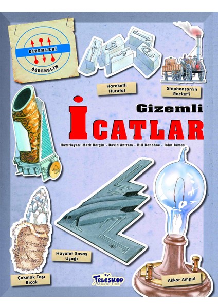 Gizemleri Öğrenelim - Gizemli Icatlar - Mark Bergin