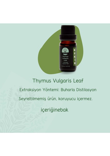 % 100 Saf Doğal Kekik Yağı , (Seyreltilememiş) 10 ml fiyatları
