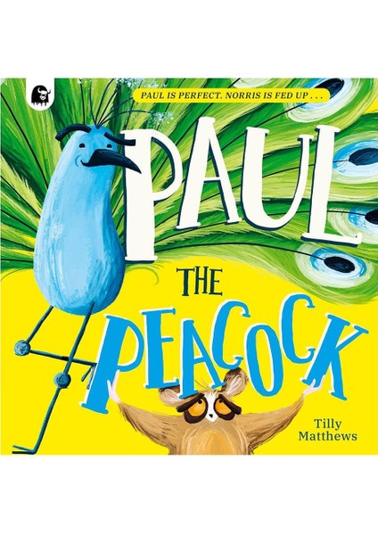 Paul the Peacock - Tilly Matthews