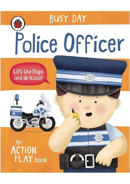 Busy Day - Police Officer