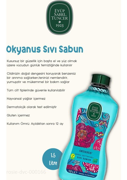 3'lü Doğal Zeytinyağlı Sıvı Sabun Okyanus 1.5 Lt ve Rosıe Pamuk