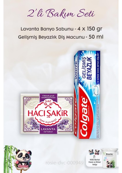 Diş Macunu Gelişmiş Beyazlık 50 Ml, H. Şakir Lavanta Kokulu Banyo Sabunu 4 X 150 Gr Ve Rosıe