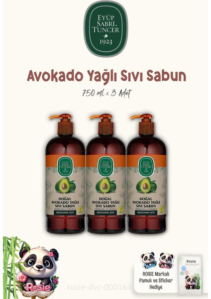 3'lü Eyüp Sabri Tuncer Doğal Avokado Yağlı Sıvı Sabun 750 ml ve Rosıe Pamuk
