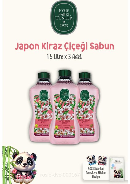 3 Adet Sıvı Sabun Japon Kiraz Çiçeği 1.5 Lt ve Rosıe Pamuk