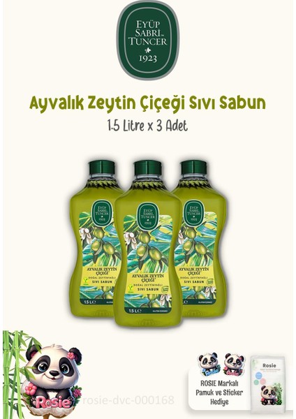 3'lü Sıvı Sabun Ayvalık Zeytin Çiçeği 1.5 Lt ve Rosıe Pamuk