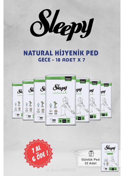 Natural Ultra Hassas Hijyenik Ped Gece 7 Al 6 Öde 18 Adet ve 32 Li Günlük Ped