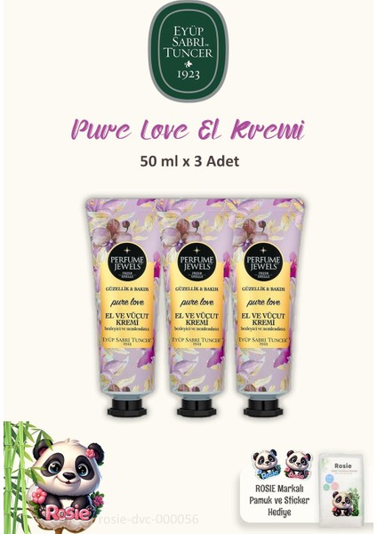 3'lü Pure Love El ve Vücut Kremi 50 ml Tüp ve Rosıe Pamuk 60'lı