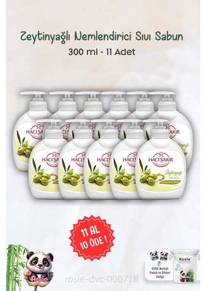 11 Al 10 Öde Hacı Şakir Zeytinyağlı Nemlendirici Sıvı Sabun 300 ml ve Rosıe