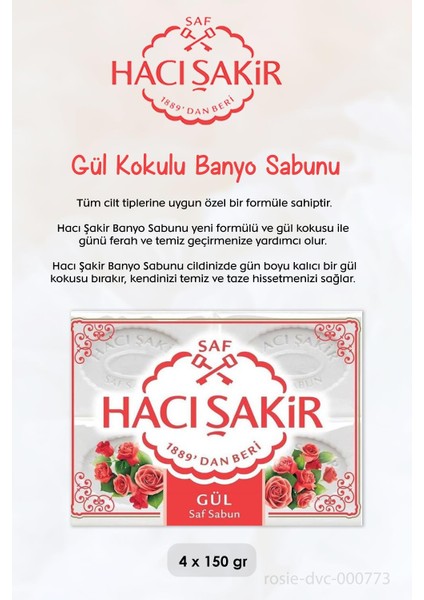 Hacı Şakir Hindistan Cevizi Sıvı El Sabunu 1500 Ml,  Gül Kokulu Banyo Sabunu 4 x 150 gr ve Rosıe