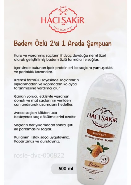 Hacı Şakir Zeytinyağlı Sıvı Sabun 300 Ml, Bademli Şampuan 500 ml ve Rosıe