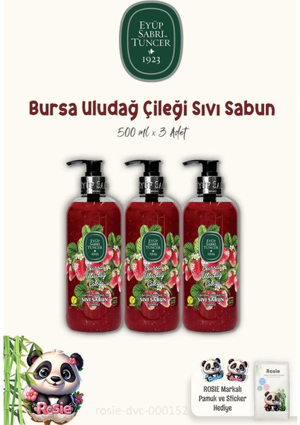 Bursa Uludağ Çileği Sıvı Sabun 500 ml 3 Adet ve Rosıe Pamuk