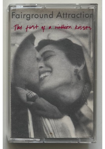 Fairground Attraction The First Of A Million Kisses Kaset (Orjnal Dönem Baskı Kaset)