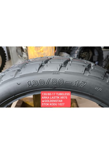 Goldenstar 130/70-17 Tubeless Arka Lastik XR75. Stok Kodu 1027