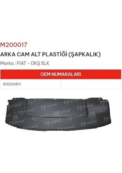 Tofaş Doğan Şahin Kartal Arka Cam Alt Plastiği Şapkalık 85009811 NS-M200017